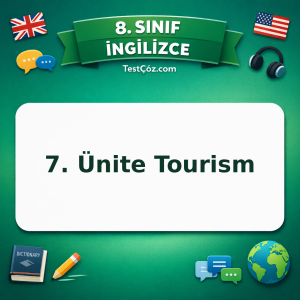 8. Sınıf İngilizce 7. Ünite Tourism Testi - testçöz.com