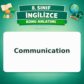 8. Sınıf İngilizce Communication Konu Anlatımı - testçöz.com