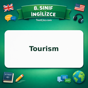 8. Sınıf İngilizce Tourism Testi - testçöz.com
