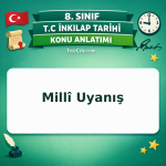 8. Sınıf İnkılap Tarihi Millî Uyanış Konu Anlatımı - testçöz.com