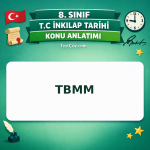 8. Sınıf İnkılap Tarihi TBMM Konu Anlatımı - testçöz.com