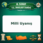 8. Sınıf İnkılap Tarihi Milli Uyanış Testi - testçöz.com