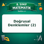 8. Sınıf Matematik Doğrusal Denklemler (2) Testi - testçöz.com