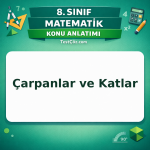 8. Sınıf Matematik Çarpanlar ve Katlar Konu Anlatımı - testçöz.com