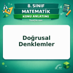 8. Sınıf Matematik Doğrusal Denklemler Konu Anlatımı - testçöz.com