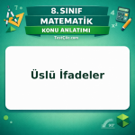 8. Sınıf Matematik Üslü İfadeler Konu Anlatımı - testçöz.com