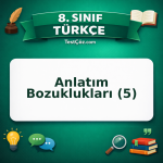 8. Sınıf Türkçe Anlatım Bozuklukları (5) Testi - testçöz.com