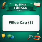 8. Sınıf Türkçe Fiilde Çatı (3) Testi - testçöz.com