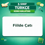 8. Sınıf Türkçe Fiilde Çatı Konu Anlatımı - testçöz.com