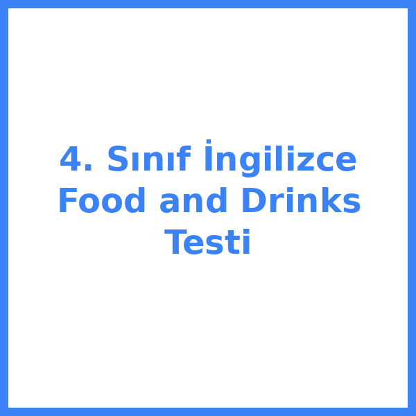 Test sorusu 4. sınıf İngilizce 5