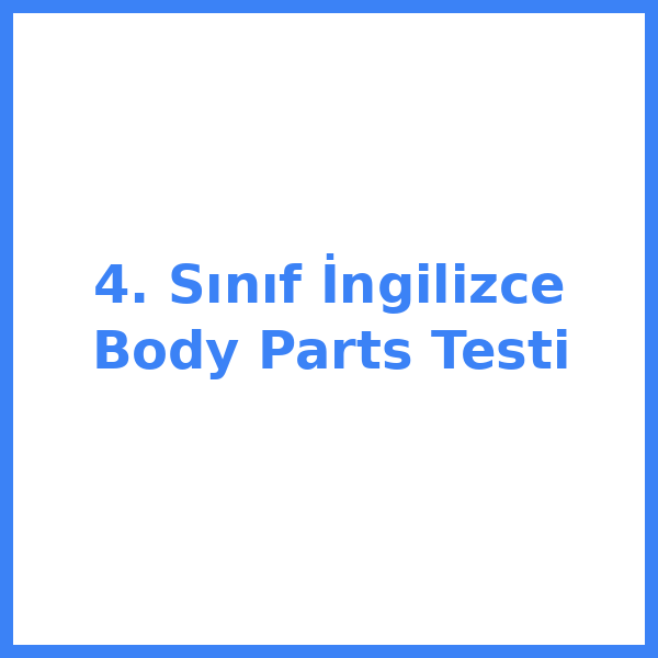 Test sorusu 4. sınıf İngilizce 6