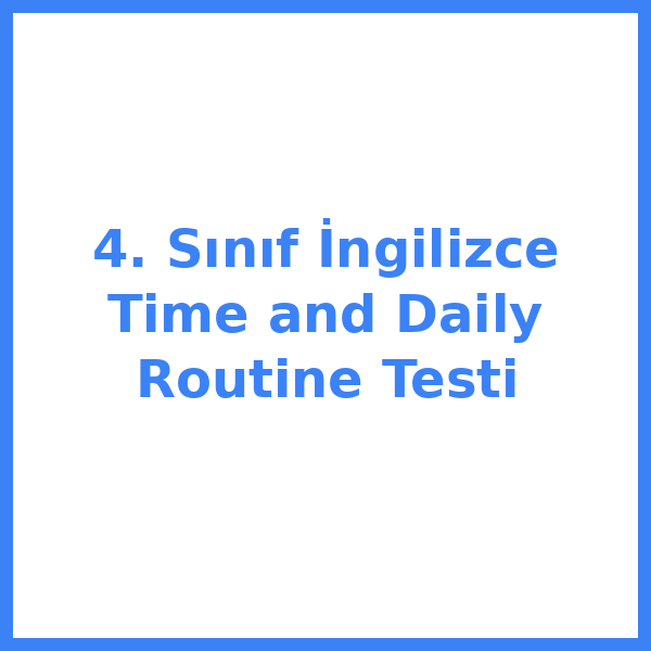 Test sorusu 4. sınıf İngilizce 8