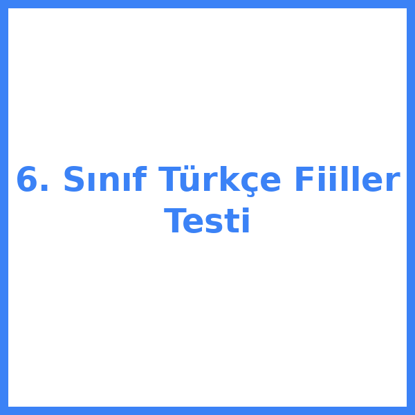 6. sınıf Türkçekce 3