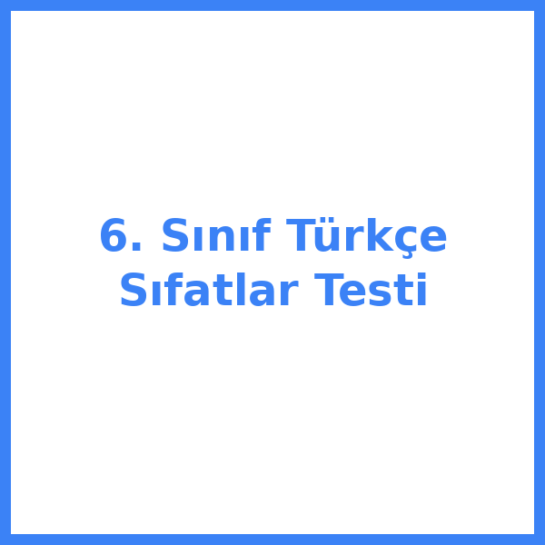 6. sınıf Türkçekce 5