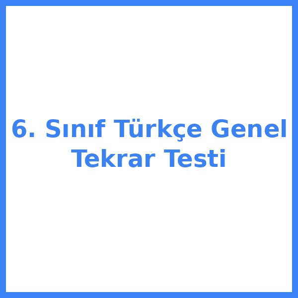 6. sınıf Türkçekce 10