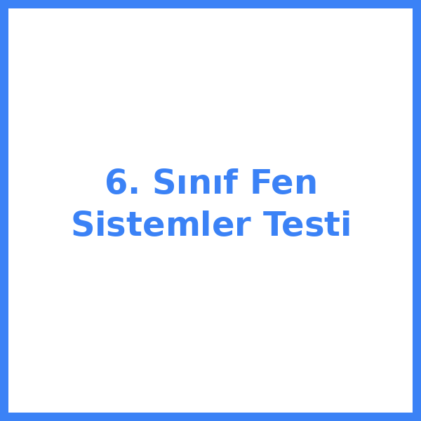 6. sınıf Fen Bilimleri bilimleri 2
