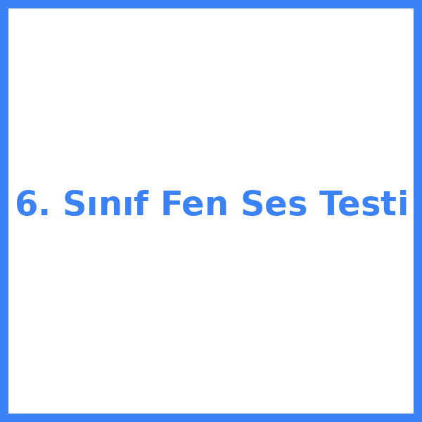 6. sınıf Fen Bilimleri bilimleri 5