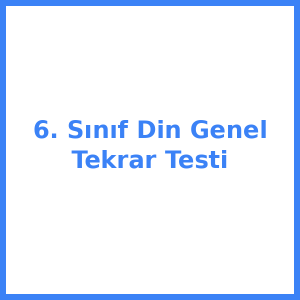 6. sınıf Din Kültürü kulTürkçeu 29