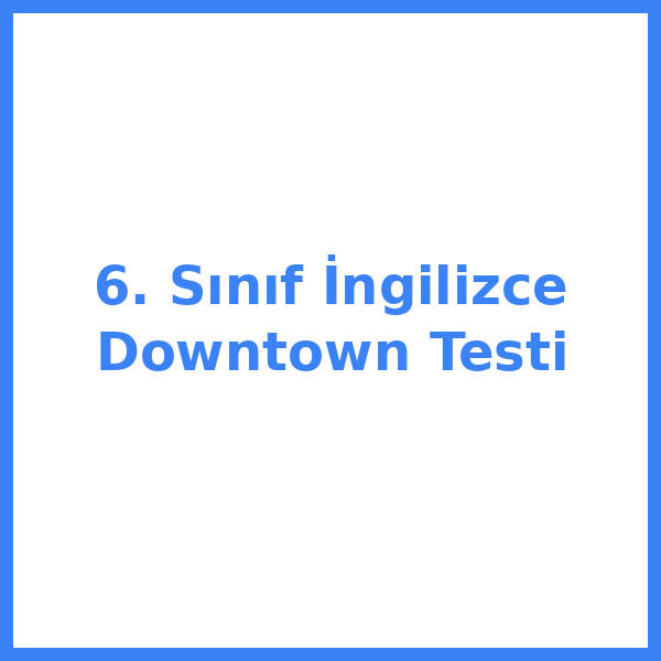 6. sınıf İngilizceilizce 32