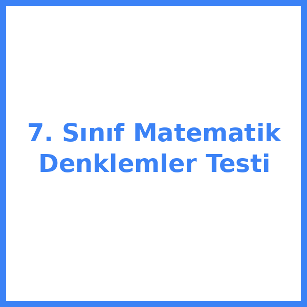 7. sınıf MatematikeMatematikik 15