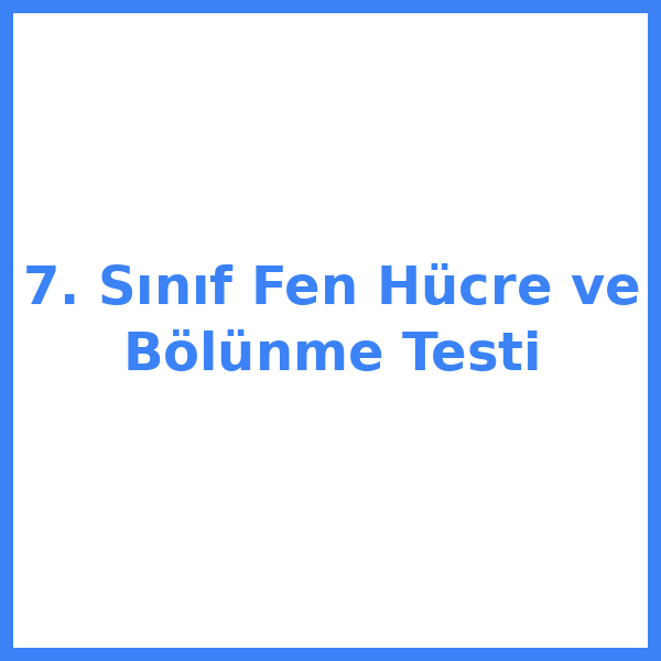 7. sınıf Fen Bilimleri bilimleri 1