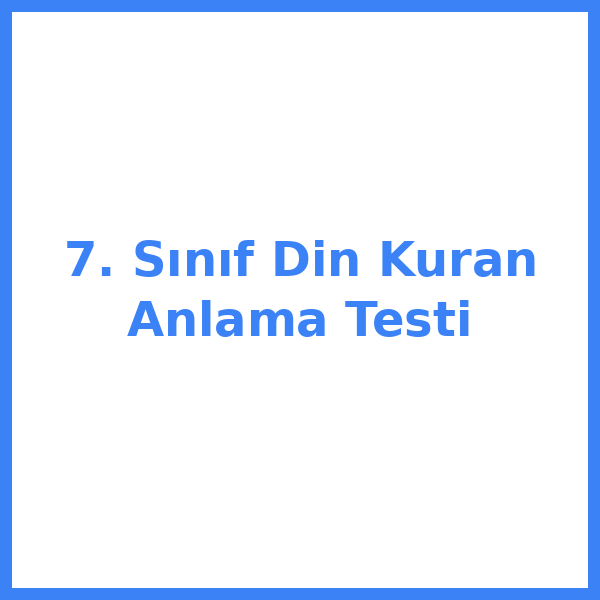 7. sınıf Din Kültürü kulTürkçeu 24