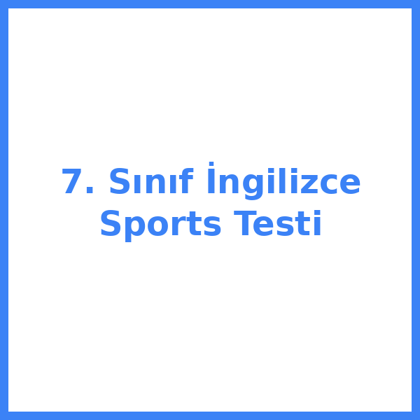 7. sınıf İngilizceilizce 31