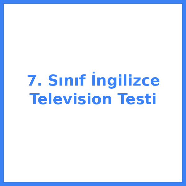 7. sınıf İngilizceilizce 34