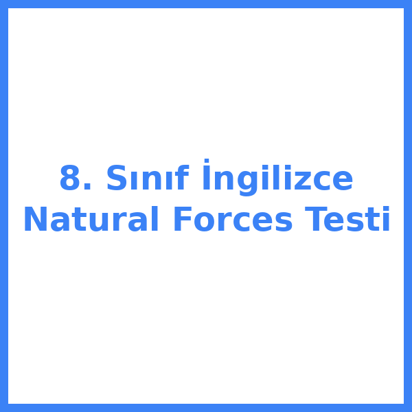 Test sorusu 8. sınıf İngilizce 9